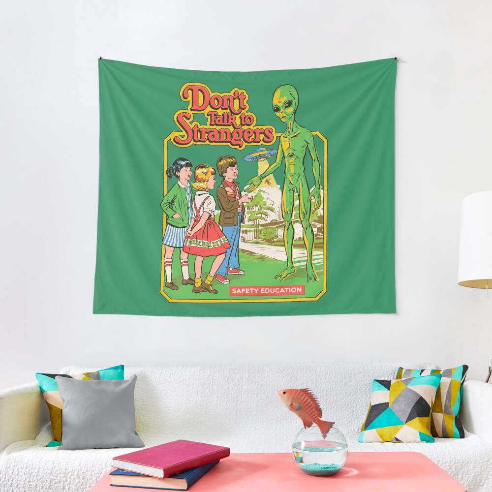 Don't Talk To Strangers Tapestry