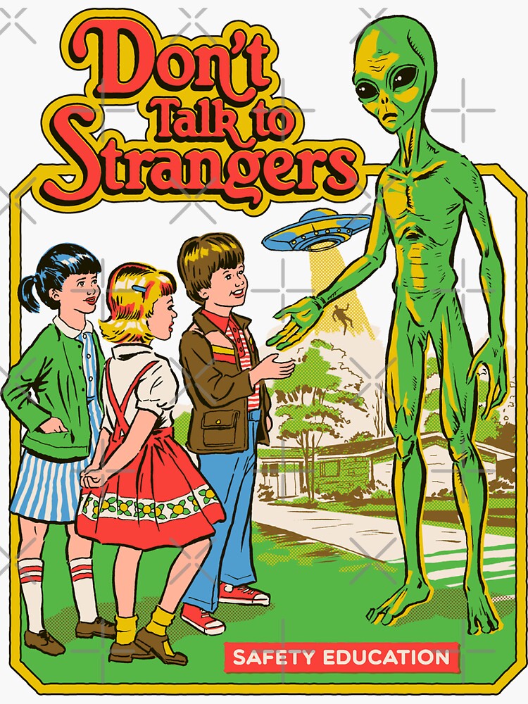 Don't Talk To Strangers by stevenrhodes