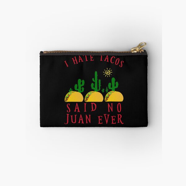 Item preview, Cinco de Mayo - I Hate Tacos Said No Juan Ever designed and sold by Basti09.