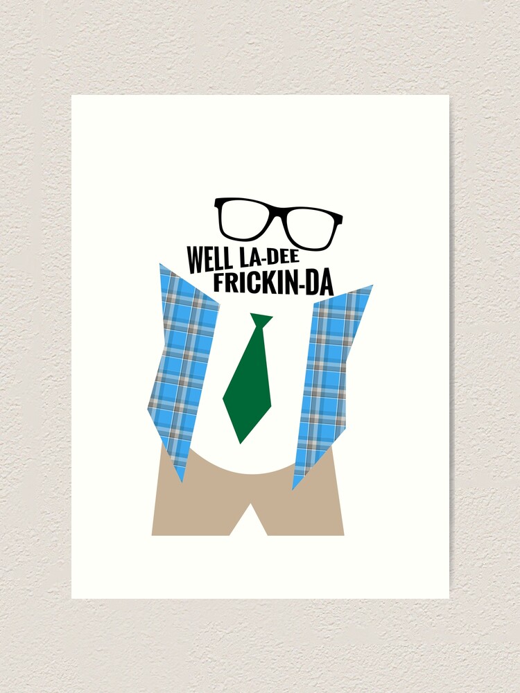 Pegatina for Sale con la obra «La-Di-Freaking-Da! Matt Foley