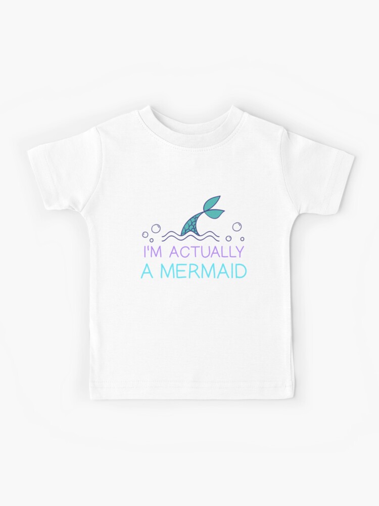 Camiseta para niños «Mermaid Tail Shirt - En realidad soy una sirena Ropa  linda para mujer - Camisa femenina - Camiseta Ocean Lover - Camisa de  playa» de MemWear | Redbubble