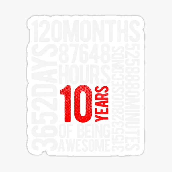 Sticker 10 Jahre Jubil C3 A4um Redbubble