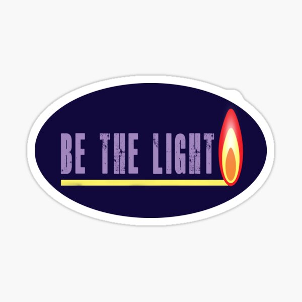 Be The Light: Version 1 Sticker