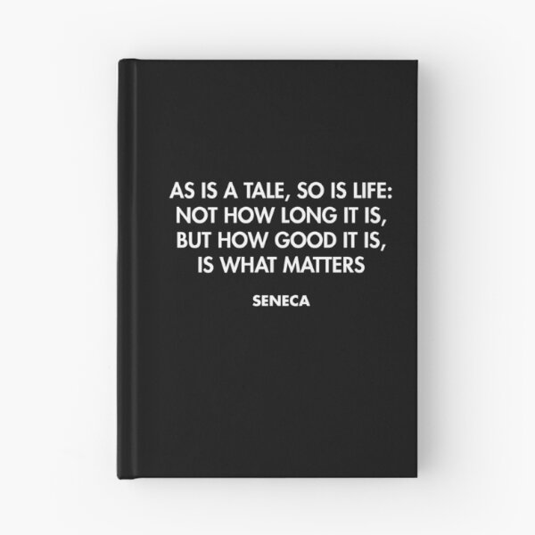 Item preview, Seneca - As is a tale, so is life not how long it is, but how good it is, is what matters designed and sold by AlanPun.