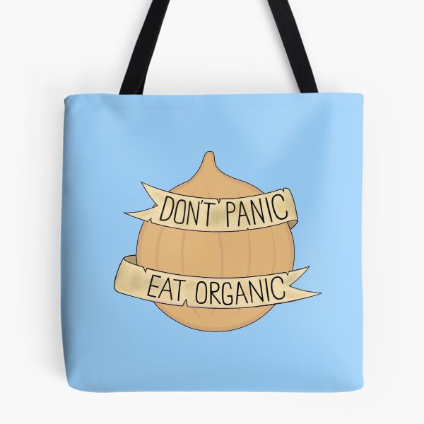 Item preview, Don't Panic - Eat Organic designed and sold by BaconPancakes21.