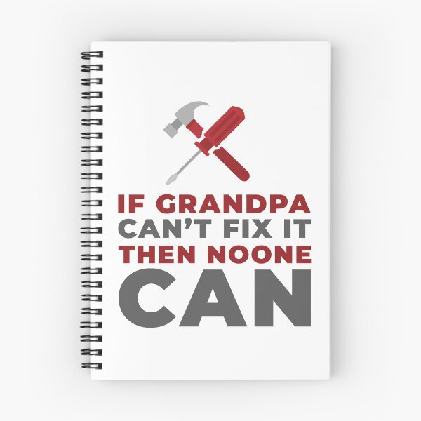 Item preview, If Grandpa can't fix it designed and sold by -Dominik-.