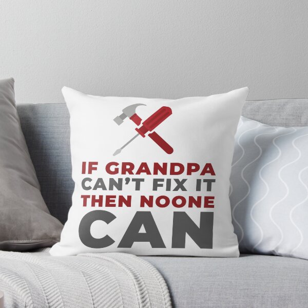 Item preview, If Grandpa can't fix it designed and sold by -Dominik-.