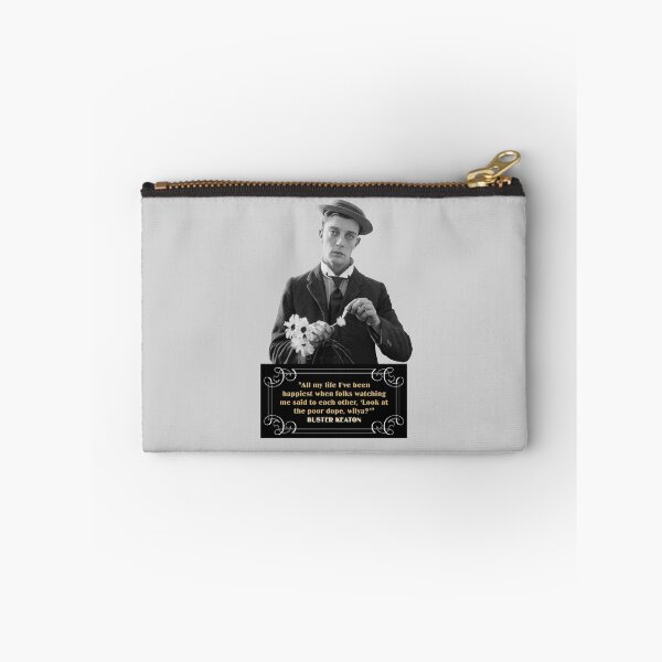 Item preview, Buster Keaton Quotes: "All My Life I’ve Been Happiest When Folks Watching Me Said To Each other, ‘Look At The Poor Dope, Wilya?’” designed and sold by TIGERDAVER.