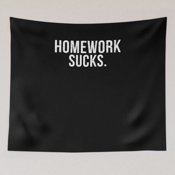 Item preview, Funny Homework Sucks Sarcasm High School Student Teen Shirt designed and sold by LookTwice.