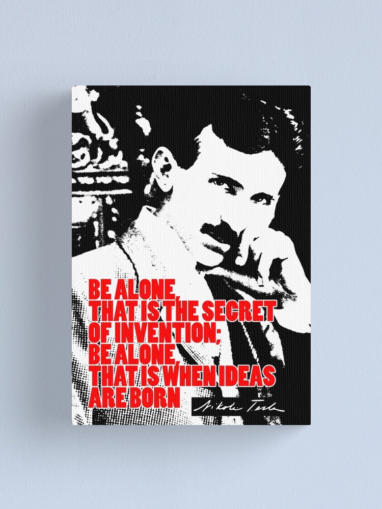 Alternate view of Nikola Tesla Quote 6 Canvas Print