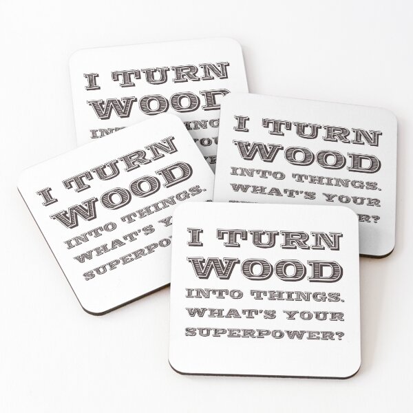 Item preview, Turn Wood Into Things Woodworker Superpower designed and sold by TheBestStore.