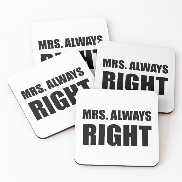 Item preview, Mrs Always Right Funny Couple Set designed and sold by TheBestStore.