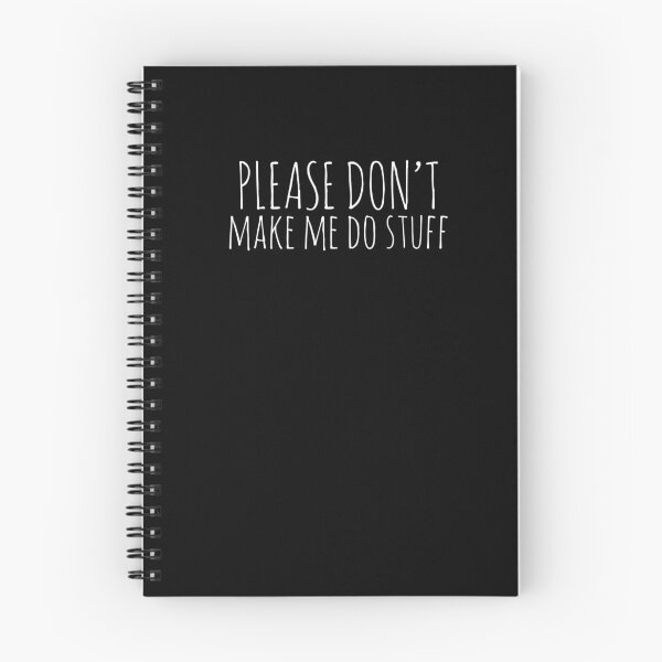 Item preview, Funny Please Don't Make Me Do Stuff Angst Teen Preteen Shirt designed and sold by LookTwice.