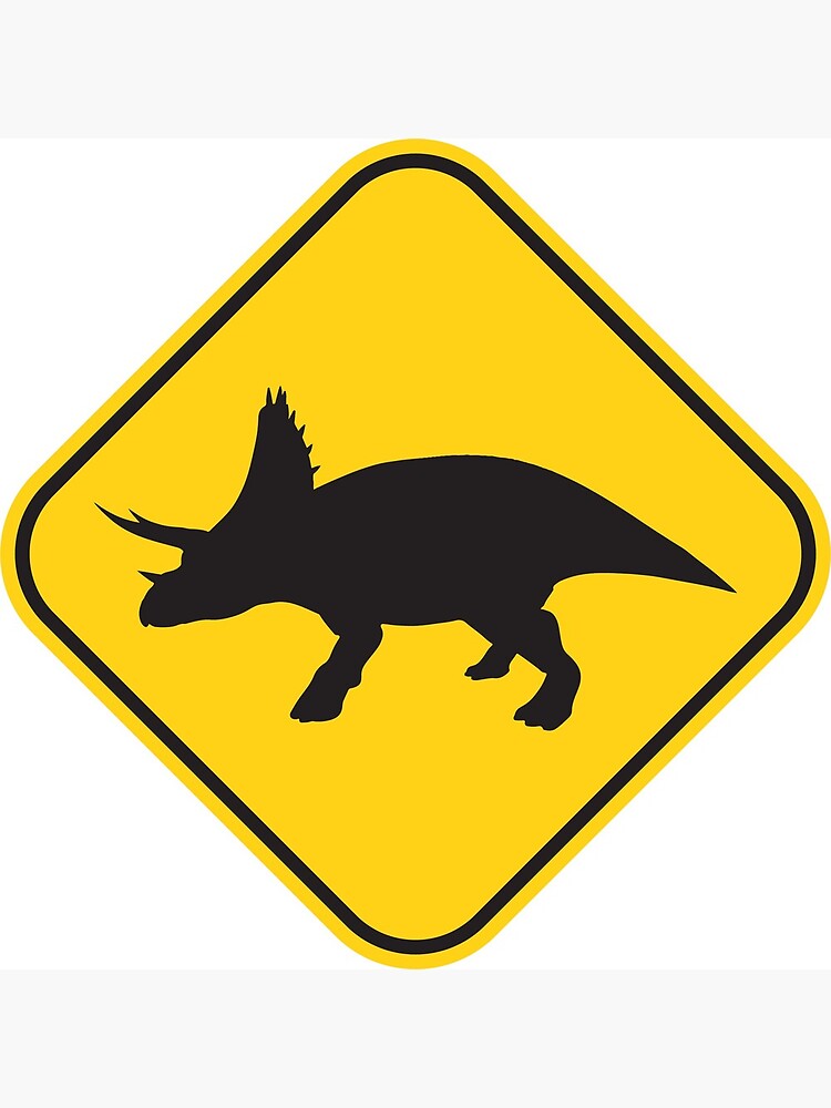 Postal «Dinosaurio: Triceratops cruce / precaución señal de tráfico!» de  ArtBart | Redbubble
