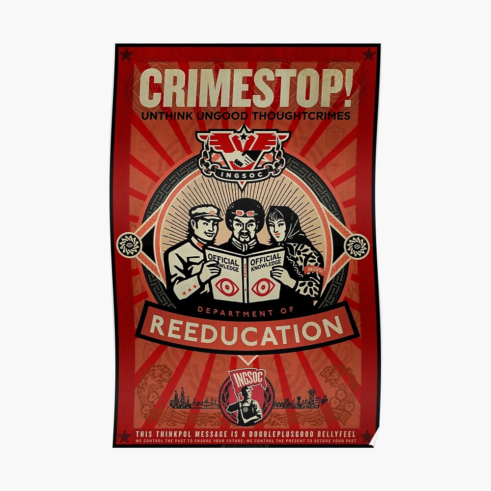 ingsoc-1984-thoughtcrime-poster-by-libertymaniacs-redbubble