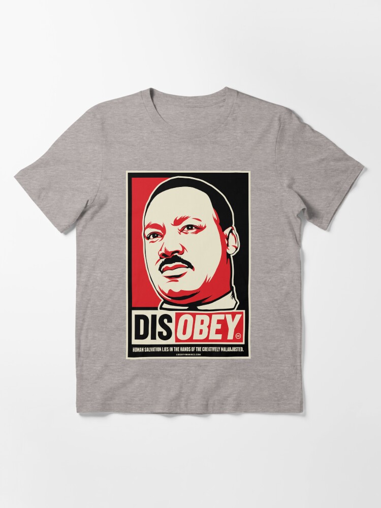 Thumbnail 3 of 7, Essential T-Shirt, Martin Luther King Civil Disobedience Shirts designed and sold by LibertyManiacs.