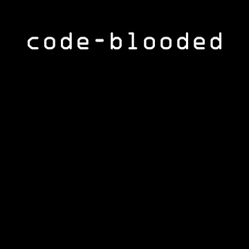 Artwork thumbnail, Funny Code-Blooded Programming Coding Programmer Coder Shirt by LookTwice