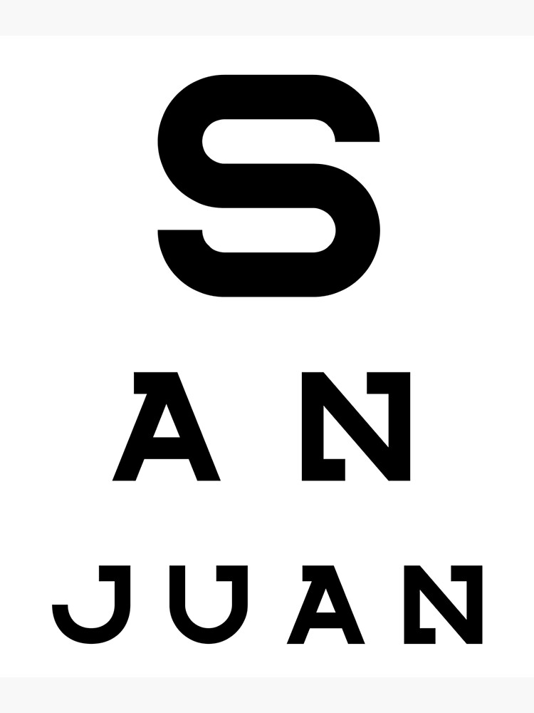 "San Juan Eye Test Chart" Poster for Sale by fromthereco Redbubble