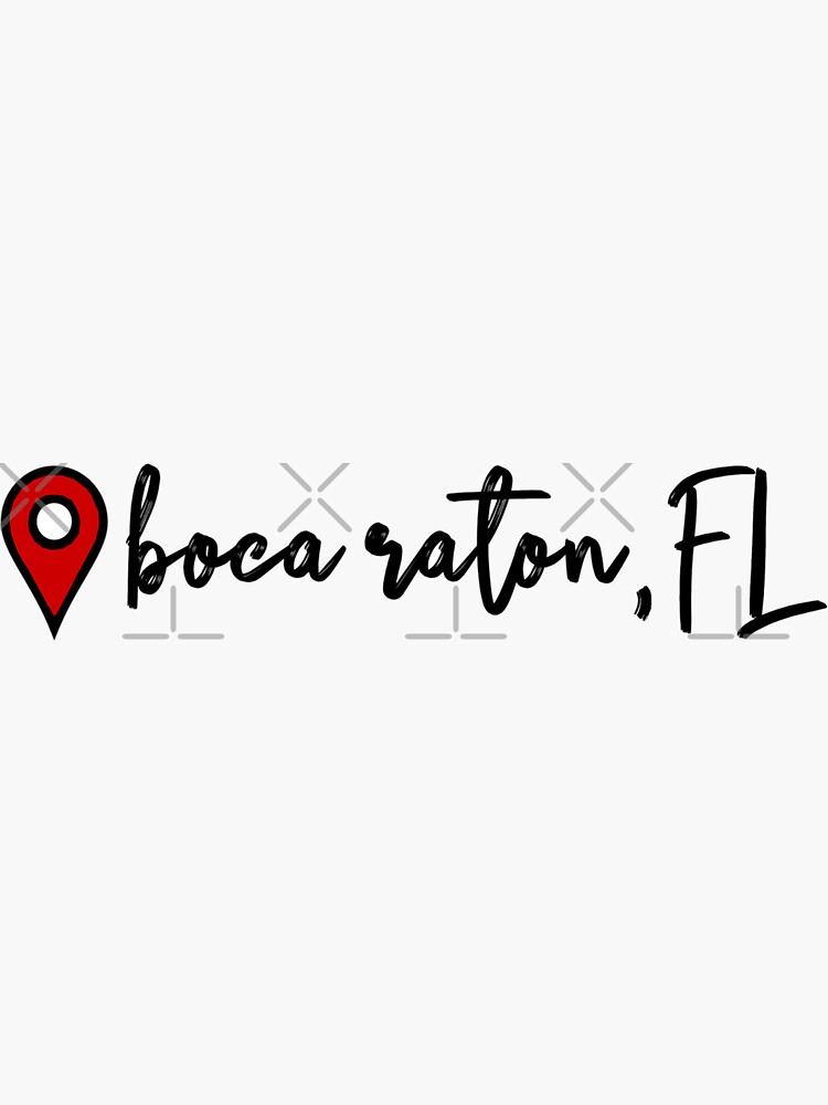 "Boca Raton Location Tag" Sticker for Sale by lmorejon Redbubble