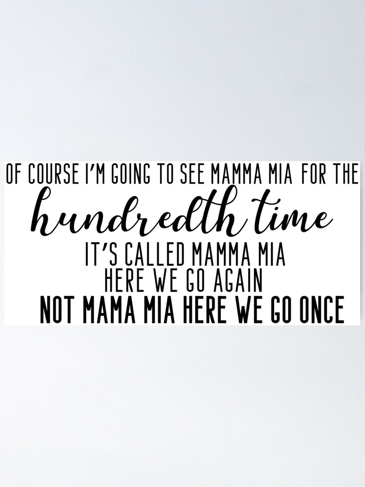Mamma Mia &quot; Poster for Sale by caitandco | Redbubble