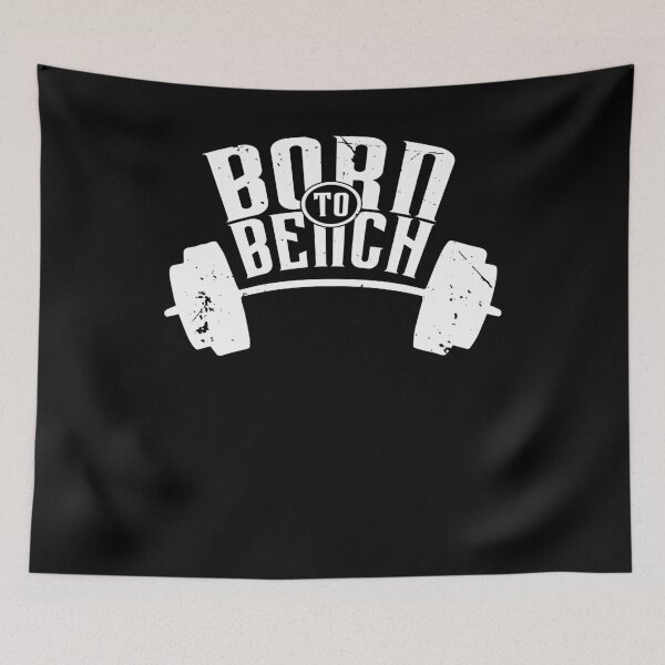 Artikelvorschau, Born to Bench (v1) entworfen und verkauft von BlueRockDesigns.