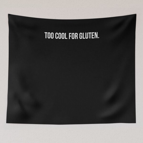 Item preview, Funny Too Cool For Gluten Anti Grain Celiac Disease Shirt designed and sold by LookTwice.