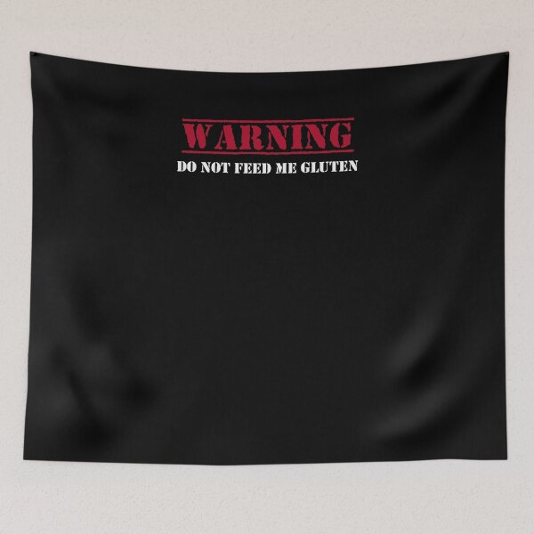 Item preview, Funny Warning Do Not Feed Me Gluten Celiac Disease T-Shirt designed and sold by LookTwice.