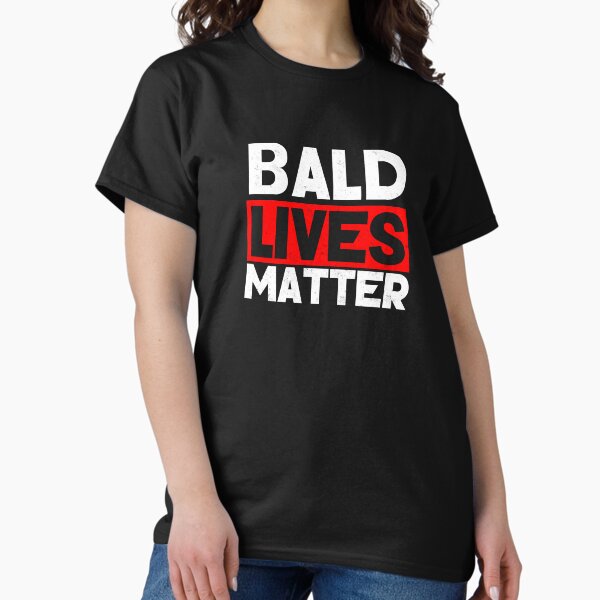Item preview, Funny Bald Lives Matter Receding Hair Balding Bald Guy Shirt designed and sold by LookTwice.