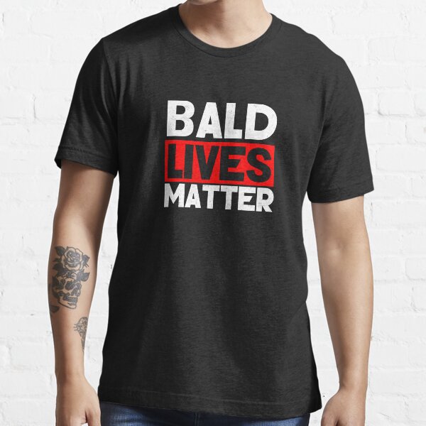 "Funny Bald Lives Matter Receding Hair Balding Bald Guy Shirt" Tshirt