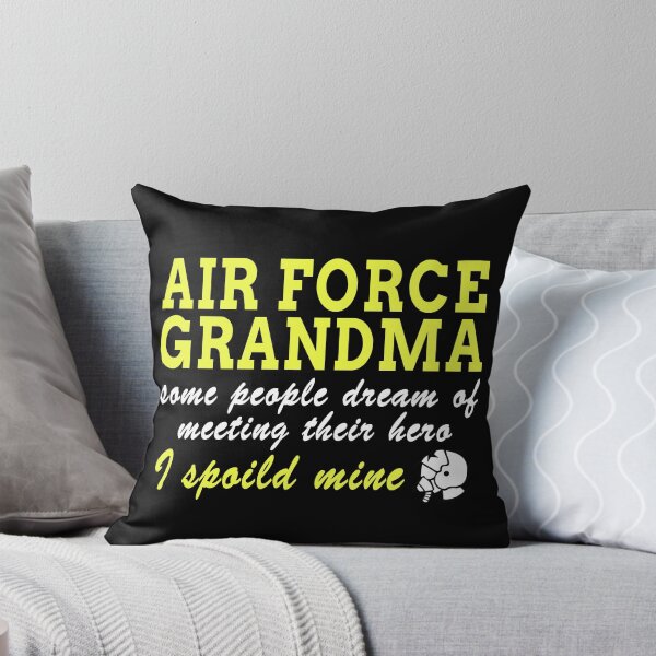 Item preview, AIR FORCE GRANDMA SOME PEOPLE DREAM OF MEETING THEIR HERO I SPOILED MINE designed and sold by badassarts.