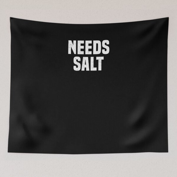 Item preview, Funny Needs Salt Cooking Cooks Chef Life Chef Cook T-Shirt designed and sold by LookTwice.