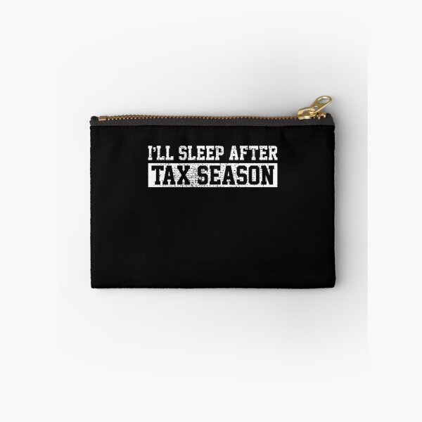 Item preview, Tax season saying designed and sold by 4tomic.