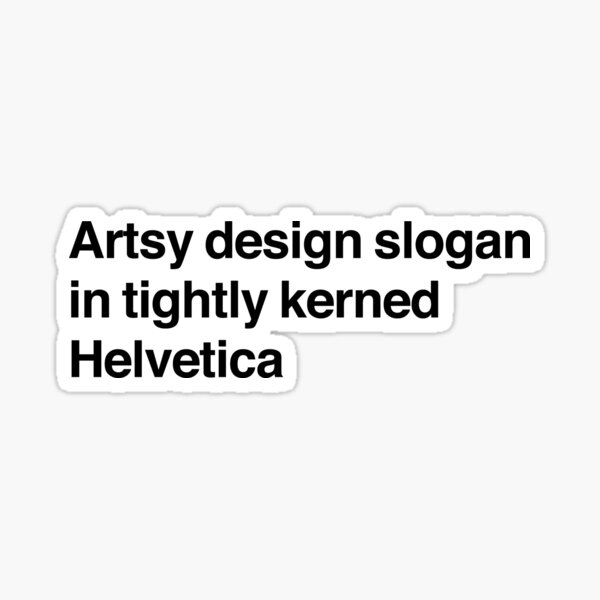 Artikel-Vorschau von Helvetica, designt und verkauft von MattBuckley19.