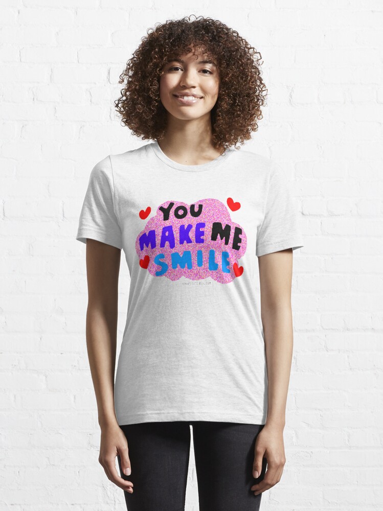 Alternate view of You make me smile Essential T-Shirt
