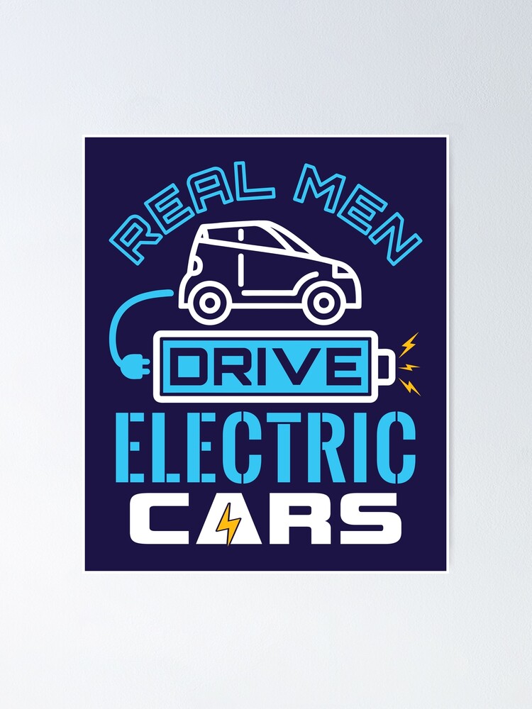 Les vrais hommes conduisent une voiture électrique E-Car T-Shirt 