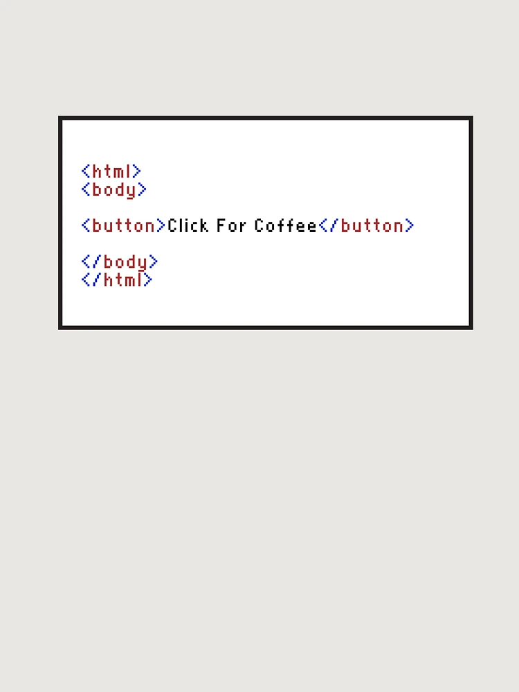 Thumbnail 6 of 6, Premium Oversized Sweatshirt, Click For Coffee Programming Button Code HTML Box designed and sold by MCGraphics.