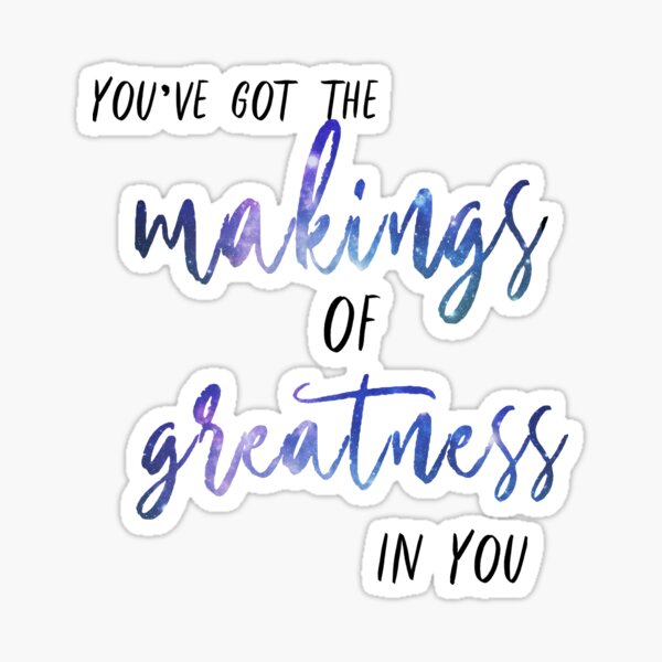 Treasure Planet-Inspired "Makings of Greatness" Sticker