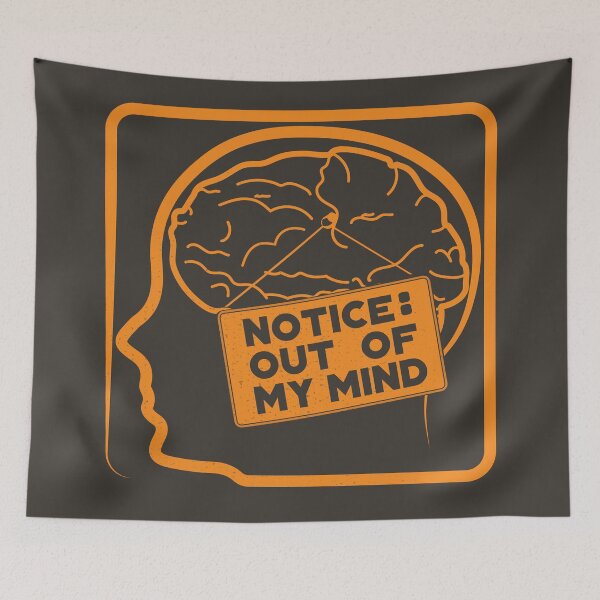 Item preview, Notice : Out Of My Mind designed and sold by PixelSamuel.