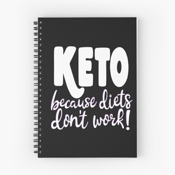 Artikelvorschau, Keto - Weil Diäten nicht funktionieren! Aber das wussten Sie schon, richtig? entworfen und verkauft von juvee.
