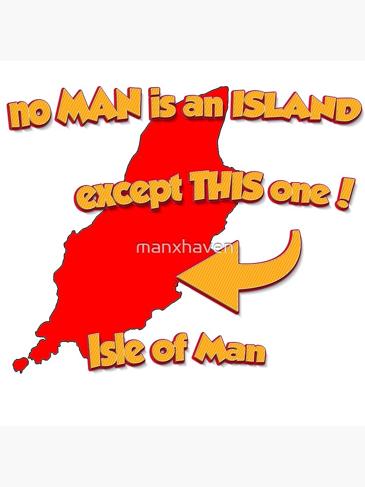 No Man Is An Island Except Postcard By Manxhaven Redbubble