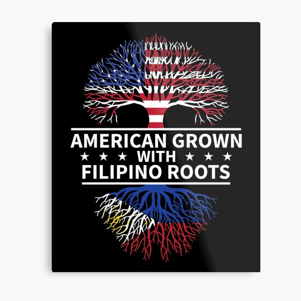 American Grown Filipino Roots Metal Print