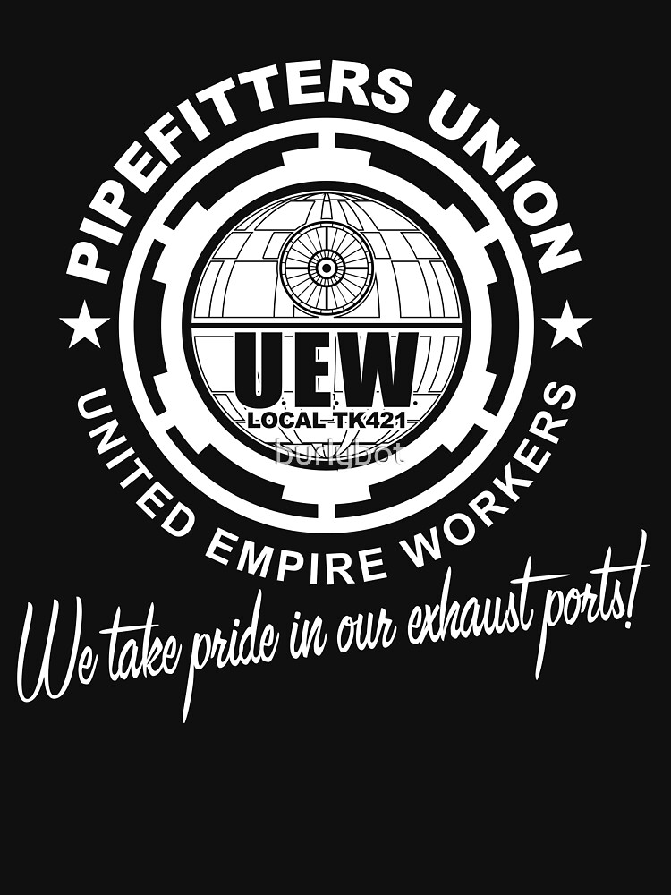 "Pipe fitters Union Tee" Tshirt for Sale by burlybot Redbubble