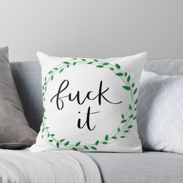 Item preview, fuck it! designed and sold by The Indigo Sea.