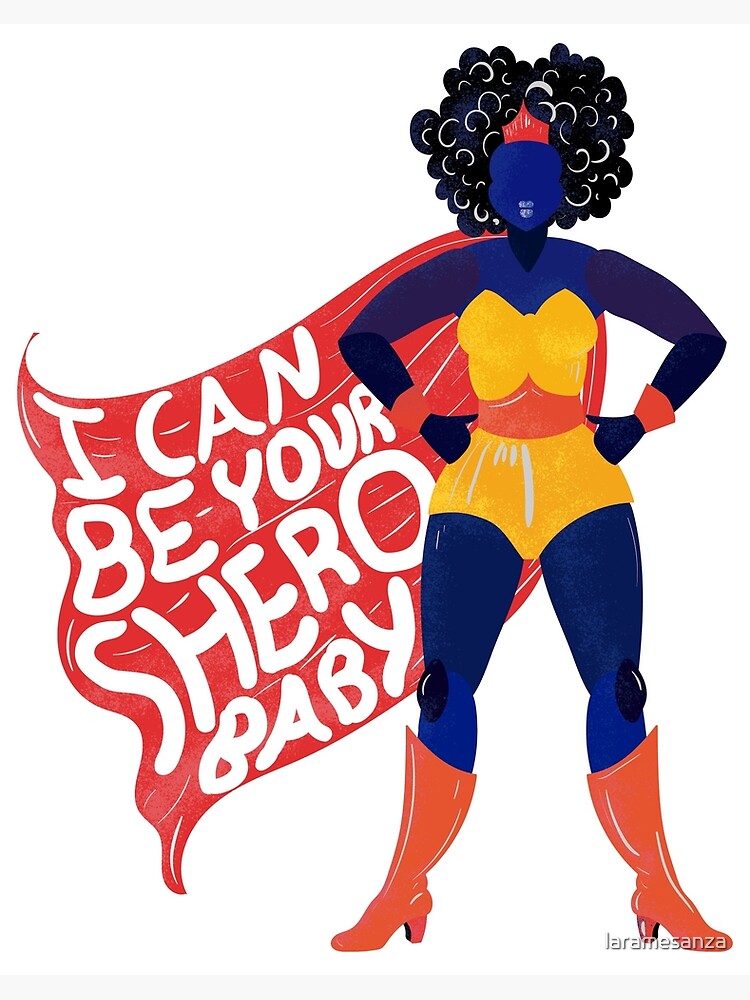 Impression Rigide Egalite Feministe Heros Feminin Je Peux Etre Votre Super Heros Du Genre Shero Feminisim Citation Femme Noire Message D Autonomisation Par Laramesanza Redbubble