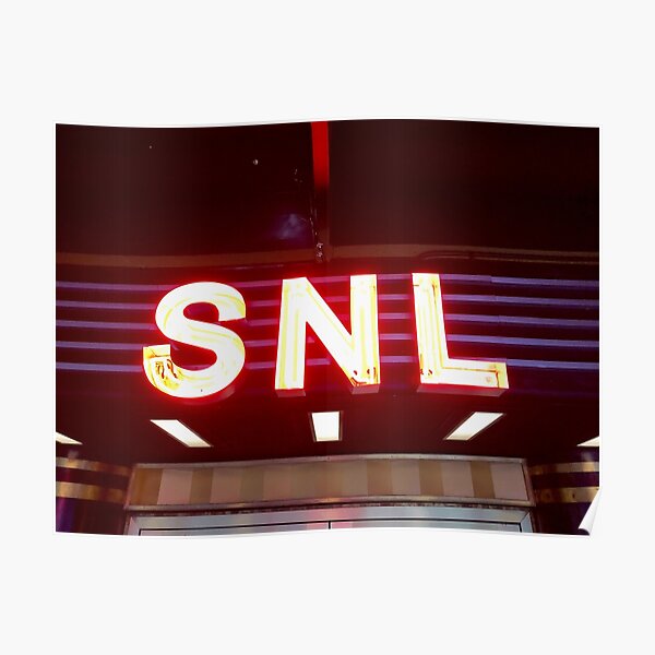 SNL Light up Sign Poster