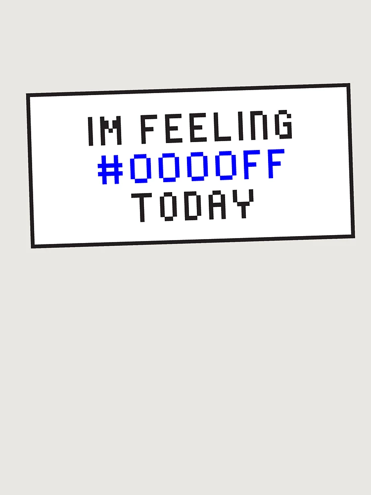 Thumbnail 6 of 6, Premium Oversized Hoodie, I Feel Blue Today In HTML Programming Code designed and sold by MCGraphics.