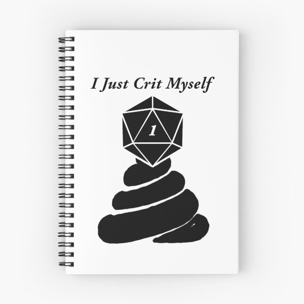 Item preview, I Just Crit Myself designed and sold by Christopher Myers.