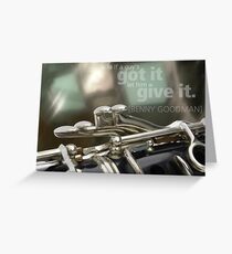 Clarinet image with Benny Goodman quote Greeting Card