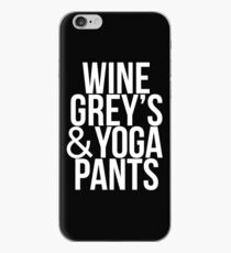 Wein, Greys & Yogahosen iPhone-Hülle & Cover