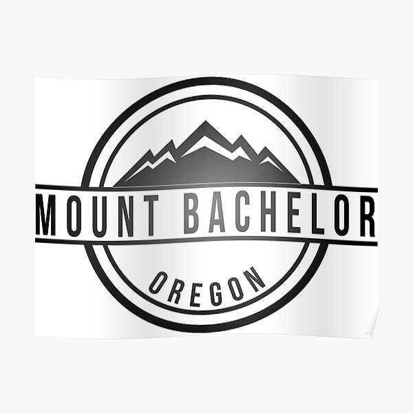 Mt Bachelor Posters | Redbubble